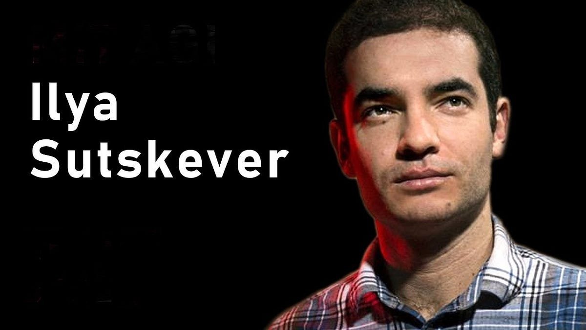 Ilya Sutskever